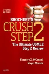 Book cover of Brochert's Crush Step 2 E-Book (4th ed.) by Theodore X. O'Connell MD
