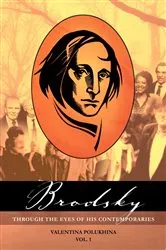 Book cover of Brodsky Through the Eyes of His Contemporaries (Vol 1) by Valentina Polukhina