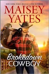 Book cover of Brokedown Cowboy by Maisey Yates