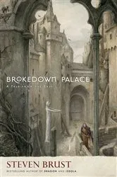 Book cover of Brokedown Palace by Steven Brust