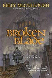 Book cover of Broken Blade by Kelly McCullough