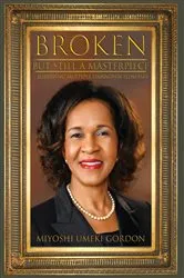 Book cover of Broken But Still A Masterpiece by Unknown