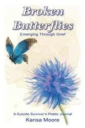 Book cover of Broken Butterflies by Karisa Moore