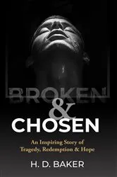 Book cover of Broken & Chosen by H.D. Baker