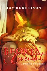 Book cover of Broken Covenant by Joy Robertson