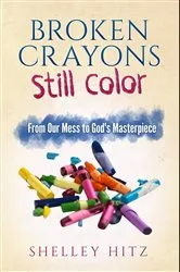 Book cover of Broken Crayons Still Color by Toni Collier