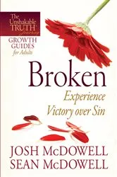 Book cover of Broken--Experience Victory over Sin by Josh McDowell