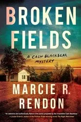 Book cover of Broken Fields by Marcie R. Rendon