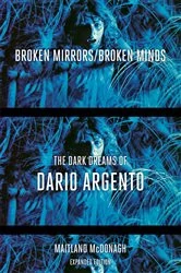 Book cover of Broken Mirrors/Broken Minds by Maitland McDonagh