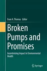 Book cover of Broken Pumps and Promises by Evan A. Thomas