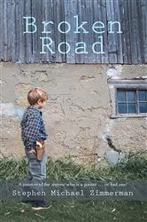 Book cover of Broken Road by Stephen Michael Zimmerman
