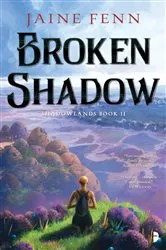 Book cover of Broken Shadow by Jaine Fenn