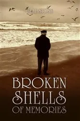 Book cover of Broken Shells of Memories by Craig Gladstone Young