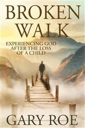 Book cover of Broken Walk by Gary Roe