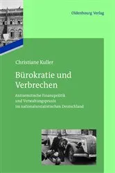 Book cover of Bürokratie und Verbrechen by Christiane Kuller
