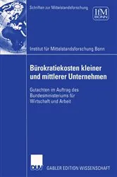 Book cover of Bürokratiekosten kleiner und mittlerer Unternehmen by Institut für Mittelstandsforschung Bonn