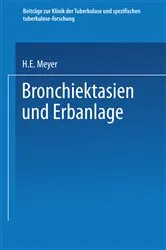 Book cover of Bronchiektasien und Erbanlage by Hugo Eberhard Meyer