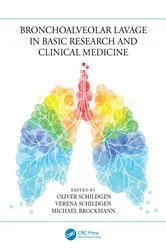 Book cover of Bronchoalveolar Lavage in Basic Research and Clinical Medicine by Oliver Schildgen
