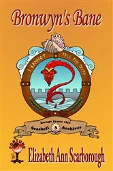 Book cover of Bronwyn's Bane by Elizabeth Ann Scarborough