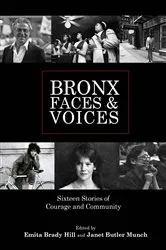 Book cover of Bronx Faces and Voices by Emita Brady Hill