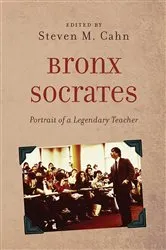 Book cover of Bronx Socrates by Steven M. Cahn