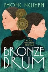 Book cover of Bronze Drum by Phong Nguyen