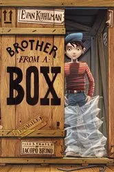 Book cover of Brother from a Box by Evan Kuhlman