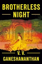Book cover of Brotherless Night by V. V. Ganeshananthan