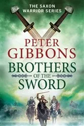 Book cover of Brothers of the Sword by Peter Gibbons