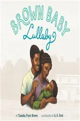 Book cover of Brown Baby Lullaby by Tameka Fryer Brown