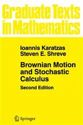 Book cover of Brownian Motion and Stochastic Calculus (2nd ed.) by Unknown