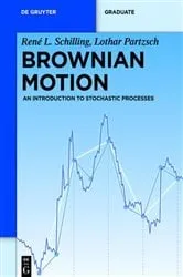 Book cover of Brownian Motion by René L. Schilling