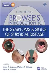 Book cover of Browse's Introduction to the Symptoms & Signs of Surgical Disease (6th ed.) by James A. Gossage