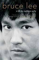 Book cover of Bruce Lee by Matthew Polly