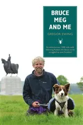 Book cover of Bruce, Meg and Me by Gregor Ewing