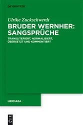 Book cover of Bruder Wernher: Sangsprüche by Ulrike Zuckschwerdt