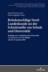 Book cover of Brueckenschlaege Nord: Landeskunde an der Schnittstelle von Schule und Universitaet by Unknown