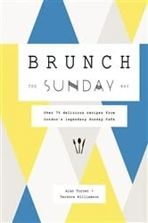 Book cover of Brunch the Sunday Way by Alan Turner