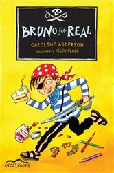 Book cover of Bruno for Real by Caroline Adderson