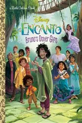 Book cover of Bruno's Other Gift (Disney Encanto) by Susana Illera Martínez