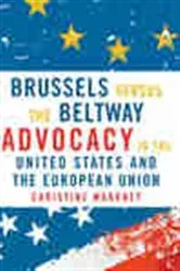 Book cover of Brussels Versus the Beltway by Christine Mahoney