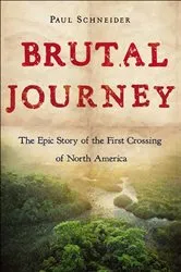 Book cover of Brutal Journey by Paul Schneider