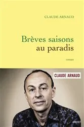 Book cover of Brèves saisons au paradis by Unknown