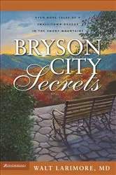 Book cover of Bryson City Secrets by Walt Larimore