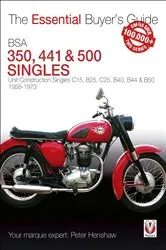 Book cover of BSA 250, 350, 441 & 500 Singles by Peter Henshaw
