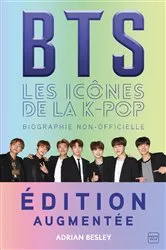 Book cover of BTS : les icônes de la K-pop by Adrian Besley