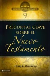 Book cover of BTV # 09: Preguntas clave sobre el Nuevo Testamento by Craig L. Blomberg