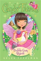 Book cover of Bubble Gum Rescue by Helen Perelman