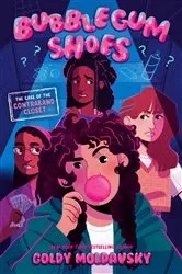 Book cover of Bubblegum Shoes: The Case of the Contraband Closet by Goldy Moldavsky