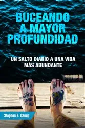Book cover of Buceando a mayor profundidad by Stephen E. Canup